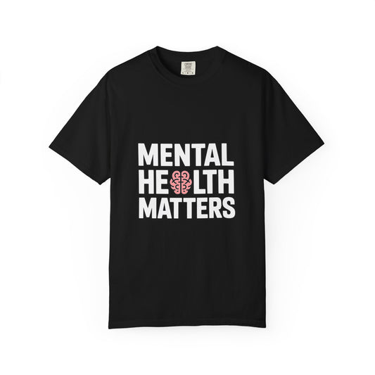 Mental Health Matters T-Shirt
